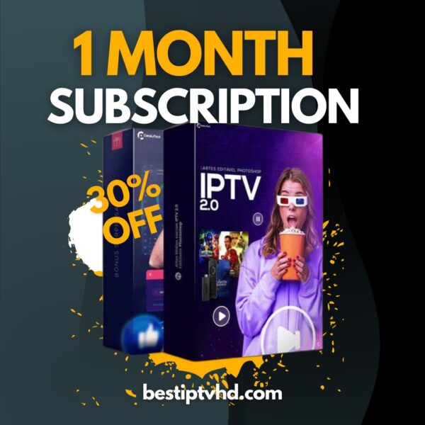 IPTV 1month Subscription: Access Exclusive Content Anywhere, Anytime